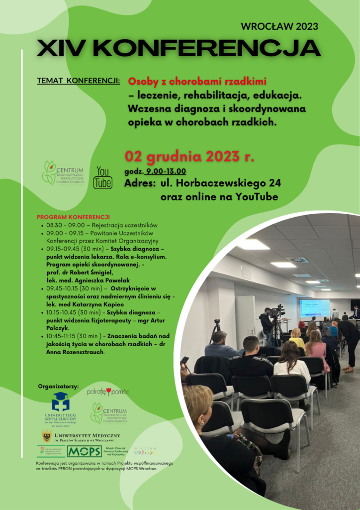 XIV Konferencja Osoby z Chorobami Rzadkimi – Leczenie, Rehabilitacja, Edukacja! [2023]